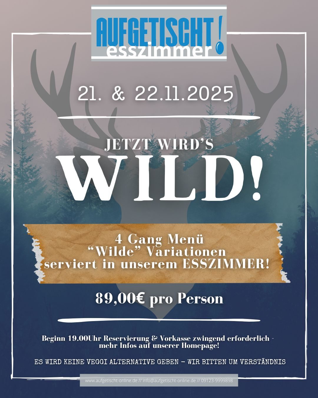 21. und 22.11.2025 ° JETZT WIRD’S WILD
